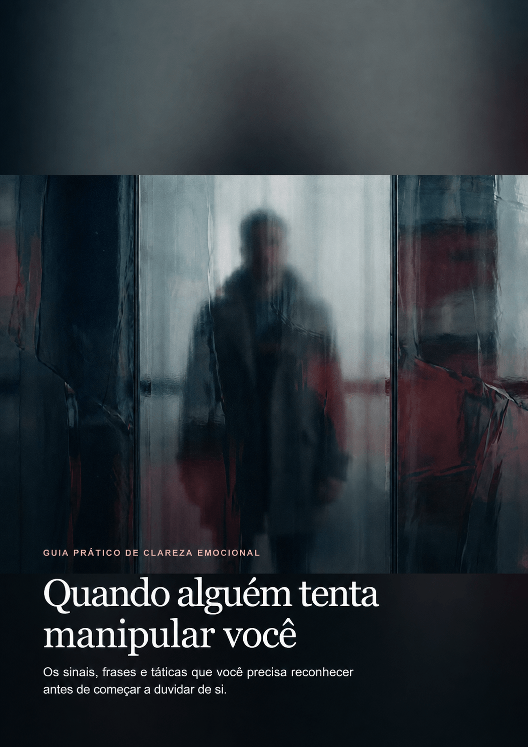 Capa do ebook Quando alguém tenta manipular você
